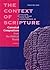 The Context of Scripture: Canonical Compositions, Monumental Inscriptions and Archival Documents from the Biblical World, 3 Vol Set