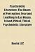 Psychedelic Literature: The Doors of Perception, Fear and Loathing in Las Vegas, Island, Pihkal, Tihkal, Psychedelic Literature