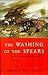 The Washing Of The Spears by Donald R. Morris The Washing Of The Spears by Donald R. Morris