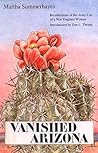 Vanished Arizona:...