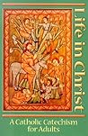 Life In Christ: A...