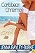 Caribbean Christmas by Jenna Bayley-Burke