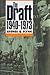 The Draft, 1940-1973 (Modern War Studies)