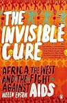 Invisible Cure: A...