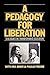 A Pedagogy for Liberation: ...