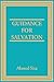 Guidance For Salvation