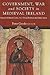 Government, War and Society in Medieval Ireland by Peter Crooks