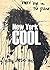 New York Cool by Lynn Gumpert