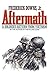 Aftermath: A Soldier's Retu...