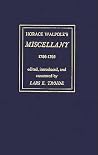 Horace Walpole's "Miscellany" 1786-1795 (Volume 188) (Yale Studies in English)