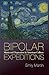 Bipolar Expeditions by Emily Martin