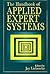 The Handbook of Applied Expert Systems