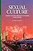Sexual Culture among Young Migrant Muslims in Bangkok (Islam in Southeast Asia: Views from Within)
