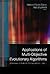 APPLICATIONS OF MULTI-OBJECTIVE EVOLUTIONARY ALGORITHMS (Advances In Natural Computation, 1)