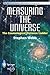 Measuring the Universe by Stephen  Webb