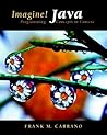 Imagine! Java: Programming Concepts in Context Imagine! Java: Programming Concepts in Context