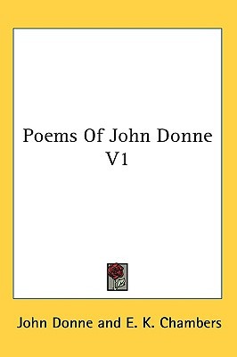 Poems Of John Donne V1