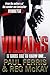 Villains: It Takes One to K...