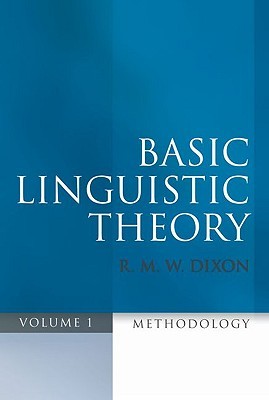 BASIC LINGUISTIC THEORY VOL1:METHODOLOGY PAPER: Methodology (Paperback)