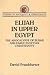 Elijah in Upper Egypt: The ...