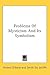 Problems Of Mysticism And Its Symbolism