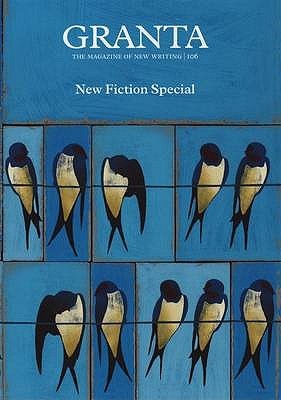 New Fiction Special (Granta, #106)