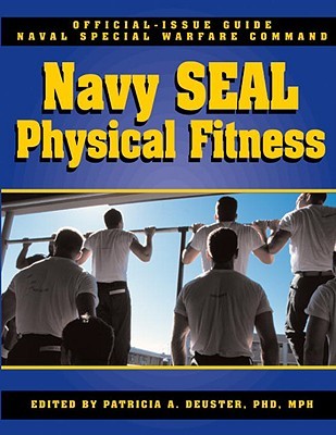 The Navy SEAL Physical Fitness Guide (Paperback)