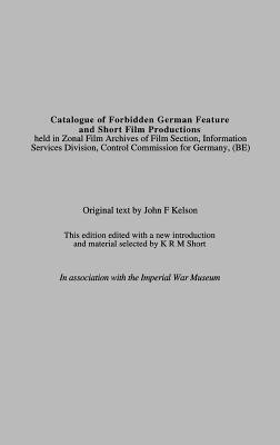 Catalogue of Forbidden German Feature and Short Film Productions (Hardcover)