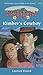 Kimber's Cowboy (Diamond Head High, #2)