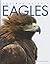 Eagles (Amazing Animals)