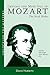 Getting the Most Out of Mozart: The Vocal Works