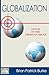 Globalization: Attack on the American Dream