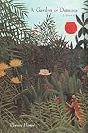 A Garden of Demons: A Novel