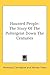 Haunted People: The Story Of The Poltergeist Down The Centuries