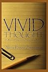 Vivid Thought: A ...