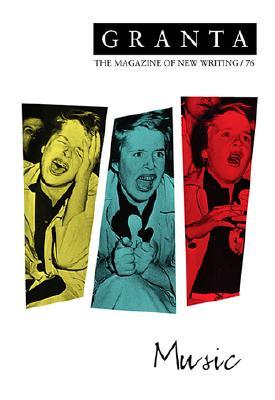 Granta 76: Music (Paperback)