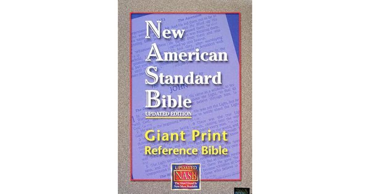 New American Standard Bible Giant Print Reference Bible Indexed by