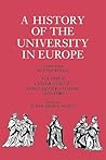 A History of the University in Europe, Volume 2: Universities in Early Modern Europe (1500 - 1800) A History of the University in Europe, Volume 2: Universities in Early Modern Europe (1500 - 1800)