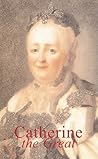 Catherine the Great (Life & Times) Catherine the Great (Life & Times)