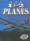 U-2 Planes (Torque Books: Military Machines)