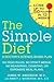 The Simple Diet: A Doctor's...