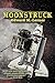 Moonstruck by Edward M. Lerner
