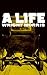 A Life