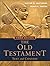 The Old Testament: Text and Context