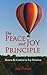 The Peace and Joy Principle: How to Be Content in Any Situation