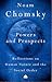 Powers and Prospects by Noam Chomsky Powers and Prospects by Noam Chomsky
