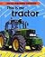 This Is My Tractor (Mega Machine Drivers)
