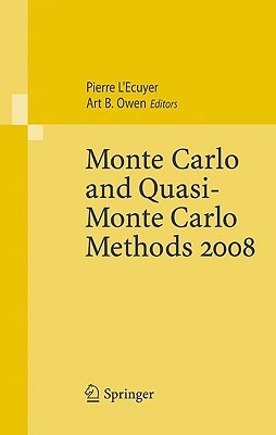 Monte Carlo and Quasi-Monte Carlo Methods 2008 (Hardcover)
