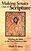 Making Senses Out of Scripture by Mark P. Shea