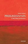 Progressivism by Walter Nugent